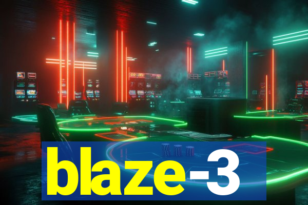 blaze-3