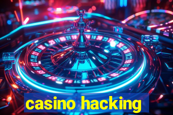 casino hacking