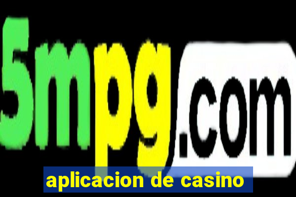 aplicacion de casino