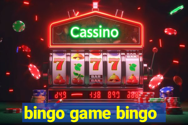 bingo game bingo