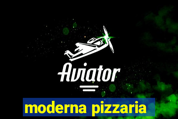 moderna pizzaria