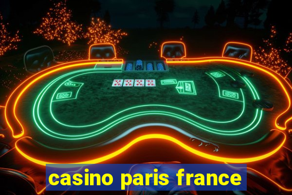 casino paris france