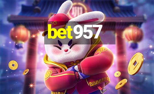 bet957