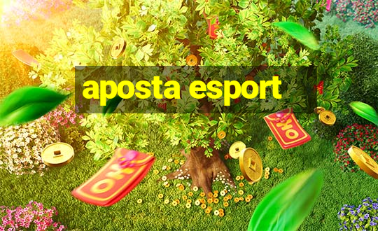 aposta esport