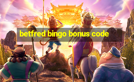 betfred bingo bonus code