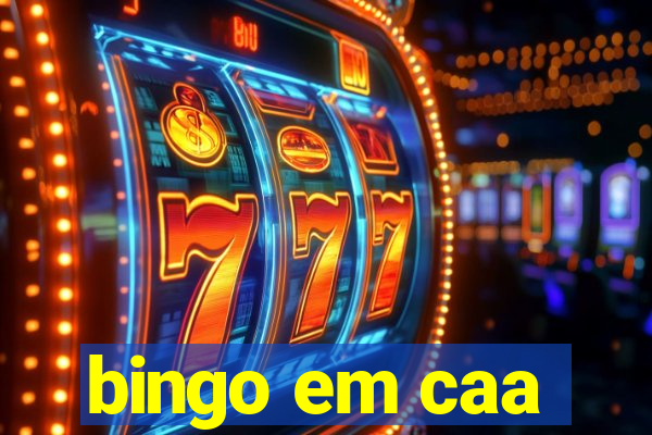 bingo em caa