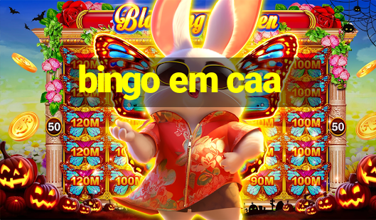 bingo em caa