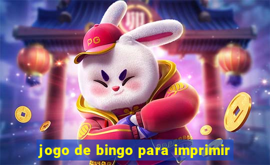 jogo de bingo para imprimir