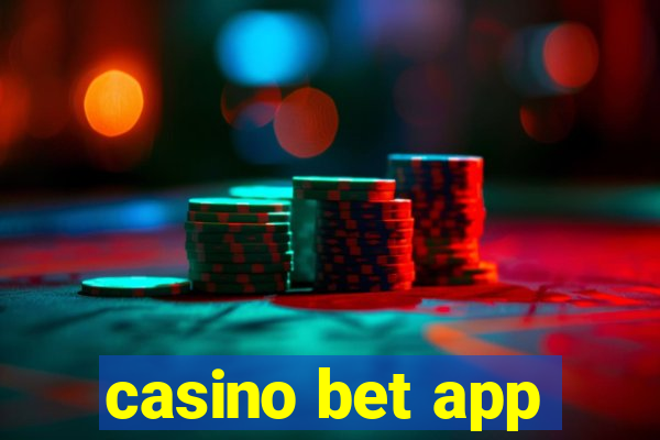 casino bet app