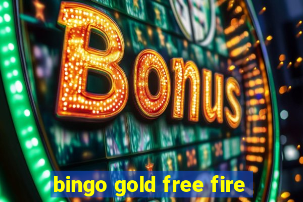 bingo gold free fire