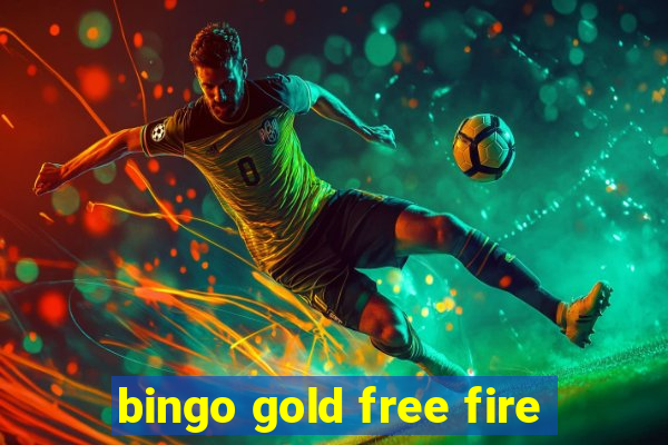 bingo gold free fire