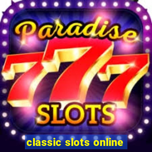 classic slots online