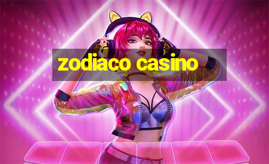 zodiaco casino