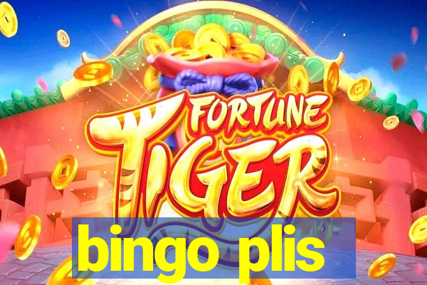 bingo plis