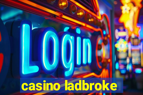 casino ladbroke