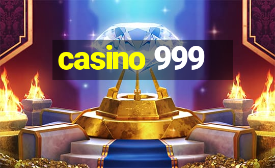 casino 999