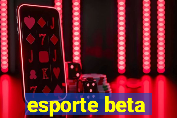 esporte beta