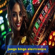 juego bingo electronico