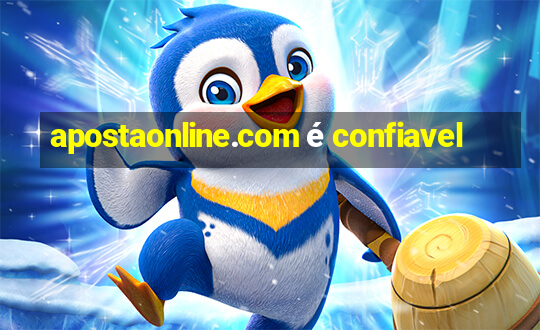 apostaonline.com é confiavel