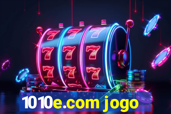 1010e.com jogo