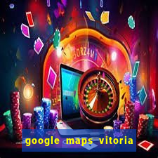 google maps vitoria da conquista