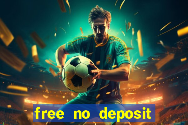 free no deposit casino bonuses