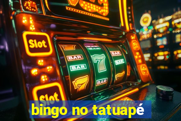 bingo no tatuapé