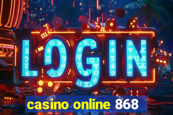 casino online 868