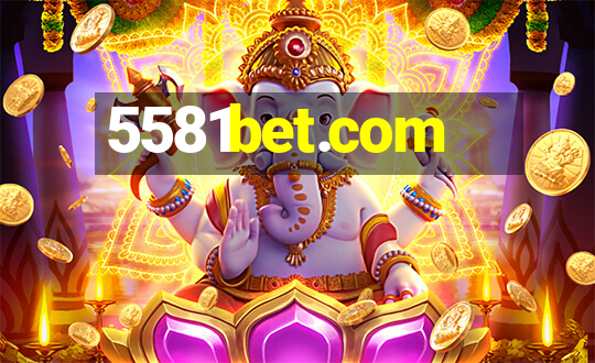 5581bet.com