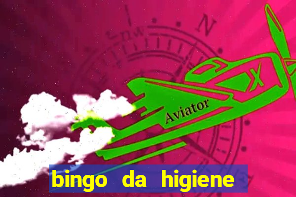 bingo da higiene pessoal para imprimir