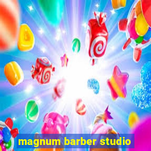 magnum barber studio