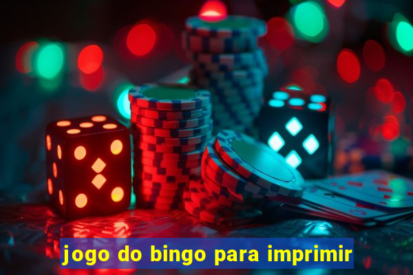 jogo do bingo para imprimir