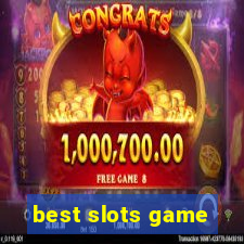 best slots game