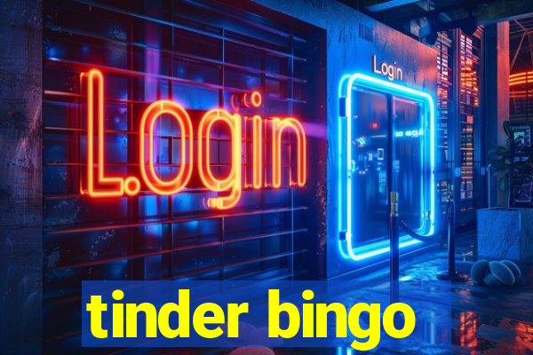 tinder bingo