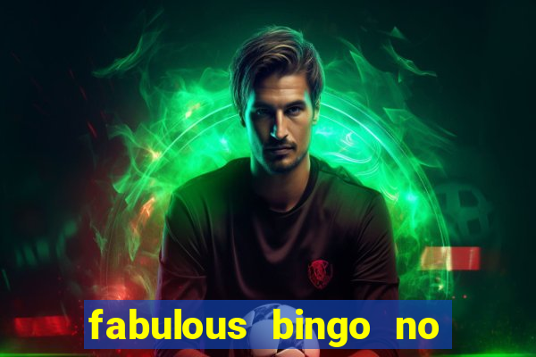 fabulous bingo no deposit bonus code