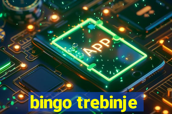 bingo trebinje