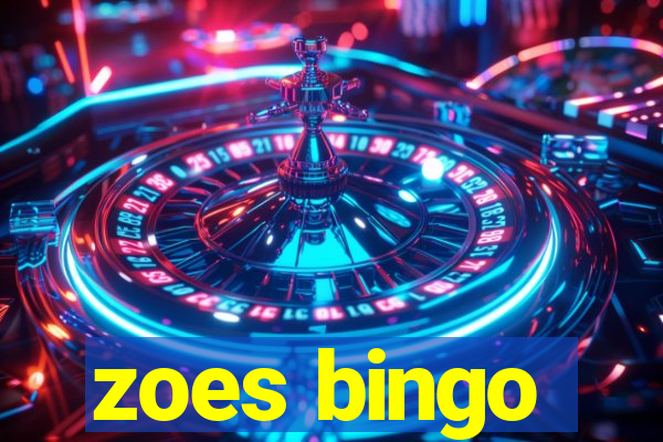 zoes bingo