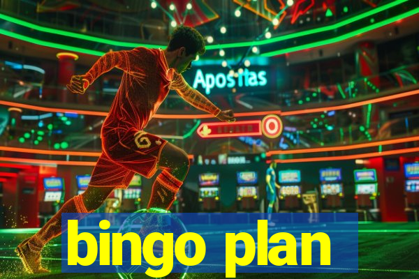 bingo plan