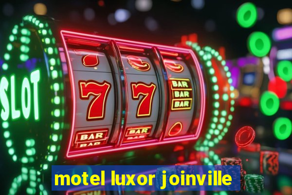 motel luxor joinville