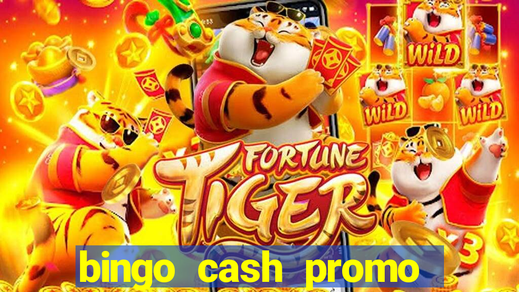 bingo cash promo code uk