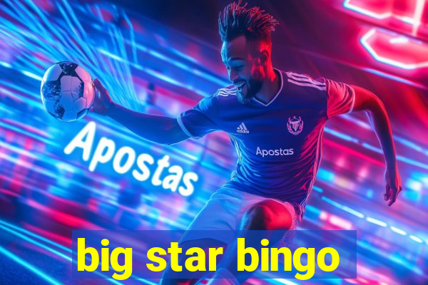 big star bingo