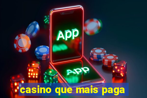 casino que mais paga