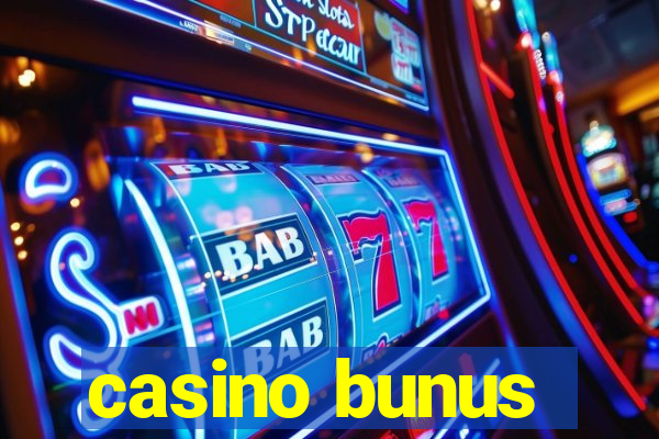 casino bunus