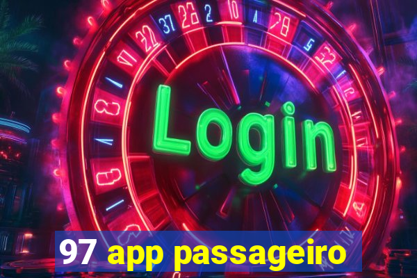 97 app passageiro