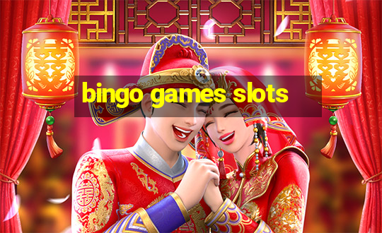 bingo games slots