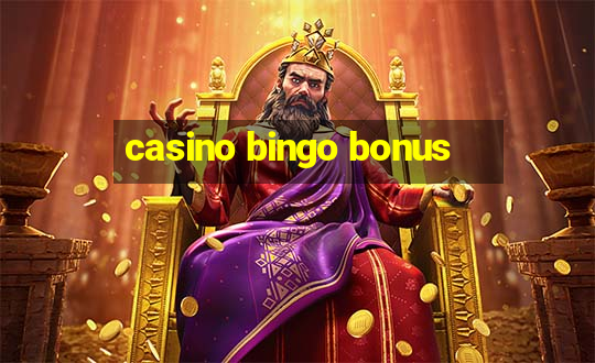 casino bingo bonus