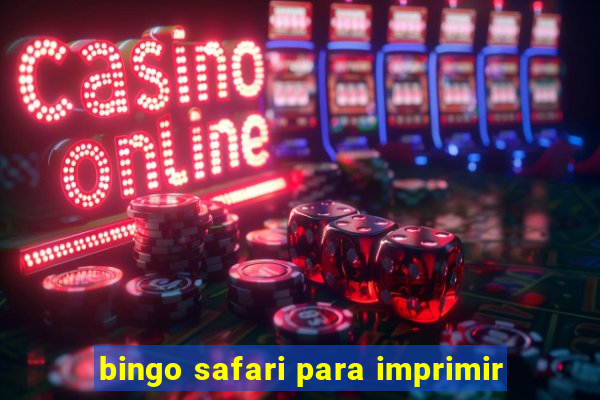 bingo safari para imprimir