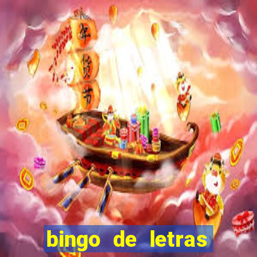 bingo de letras para educa??o infantil