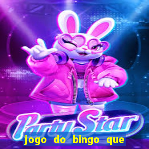 jogo do bingo que ganha dinheiro