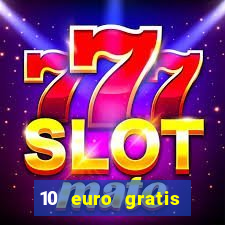 10 euro gratis slottica casino ohne einzahlung